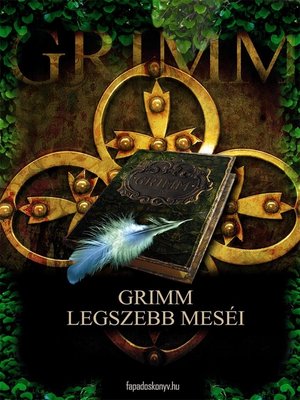 cover image of Grimm legszebb meséi
